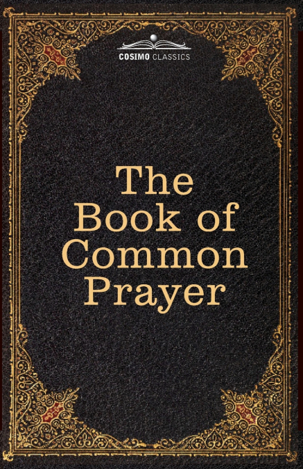 The Book of Common Prayer