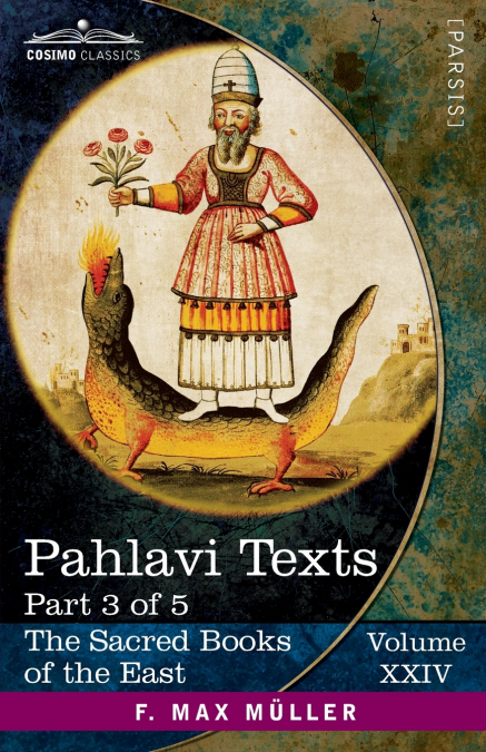 Pahlavi Texts, Part 3
