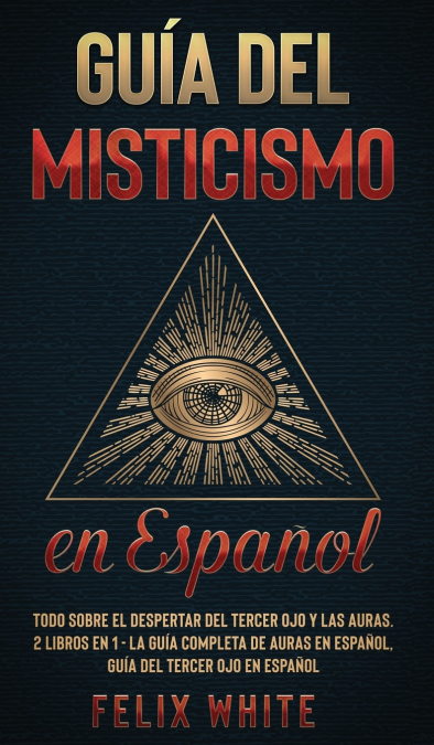Guía del Misticismo en Español