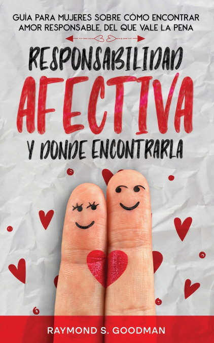 Responsabilidad Afectiva y Dónde Encontrarla