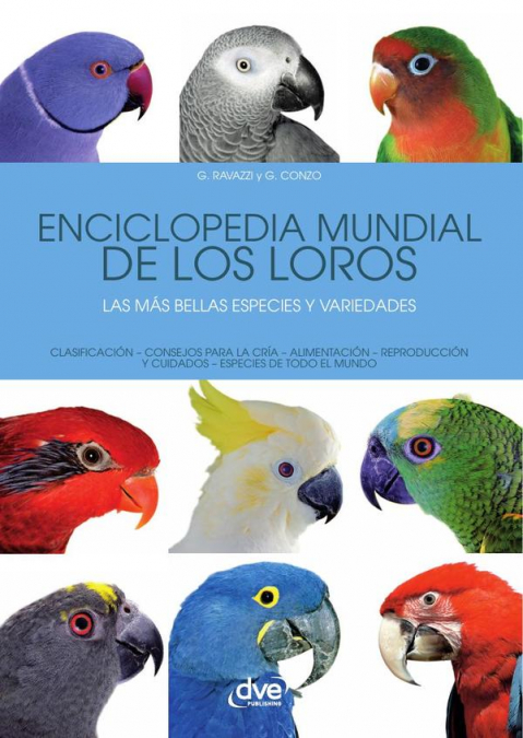 Enciclopedia mundial de los Loros