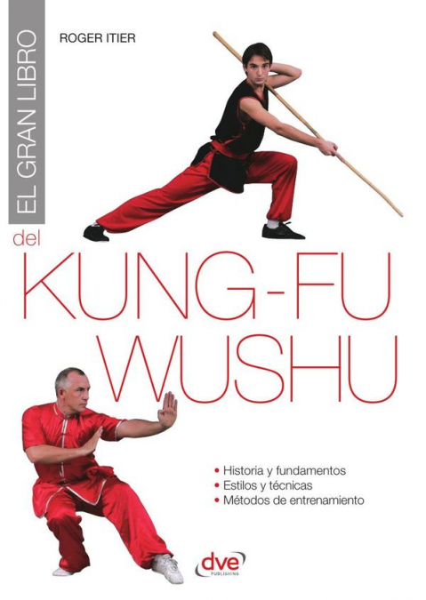 El gran libro del kung-fu wushu