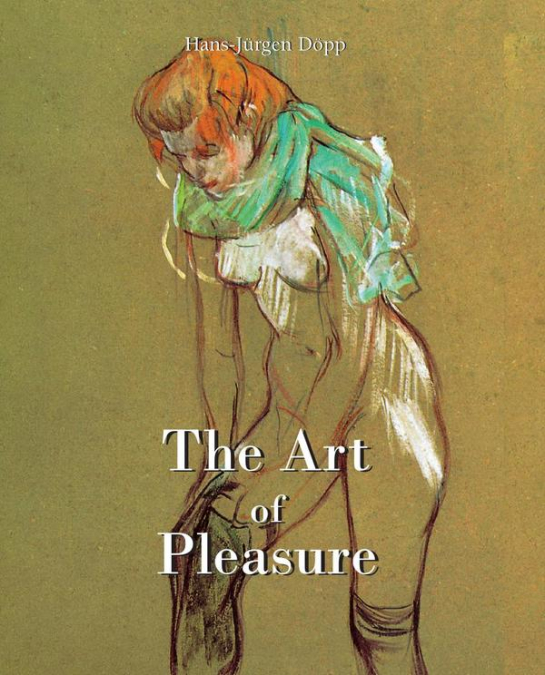 The Art of Pleasure