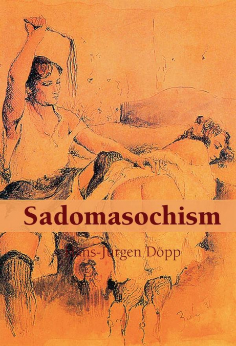 Sadomasochism