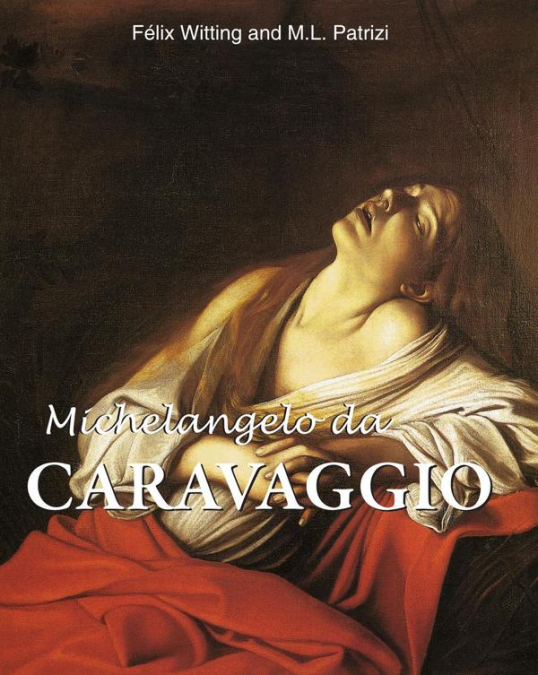 Michelangelo da  Caravaggio