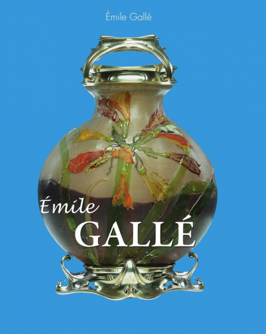 Émile GallÉ