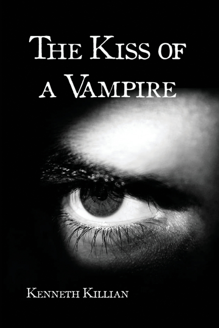 The Kiss of a Vampire