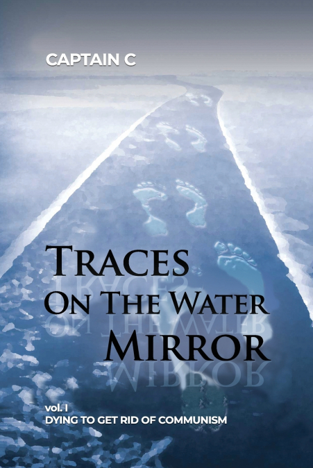 Traces on the Water Mirror