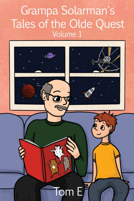 Grampa Solarman’s Tales of the Olde Quest