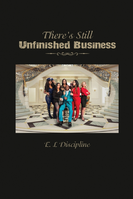 There’s Still Unfinished Business
