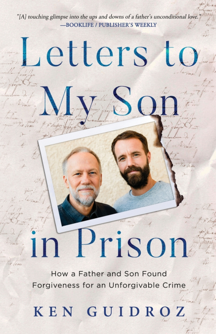 Letters to My Son in Prison