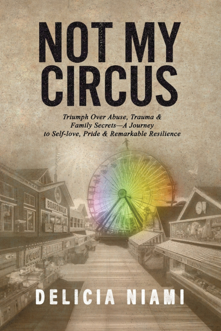Not My Circus
