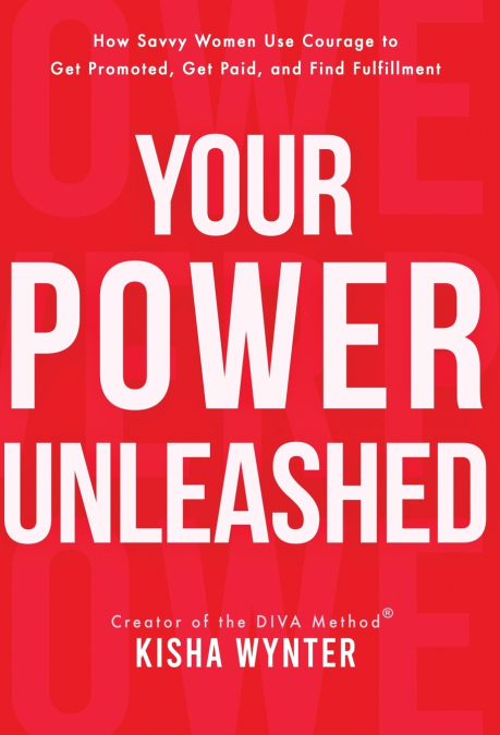 Your Power Unleashed