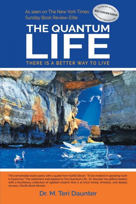 The Quantum Life