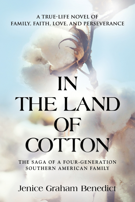 IN THE LAND OF COTTON