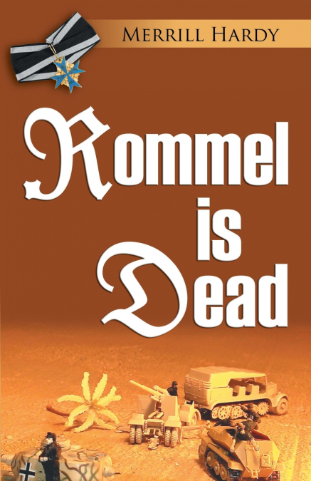 ROMMEL IS DEAD