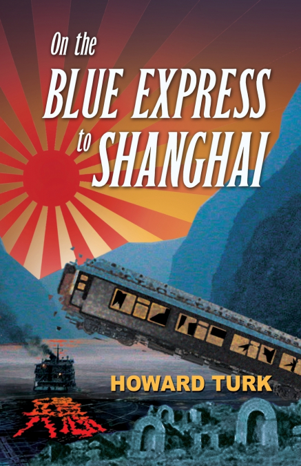 On the Blue Express to Shanghai