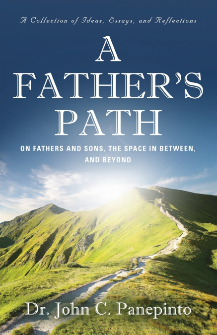 A Father’s Path
