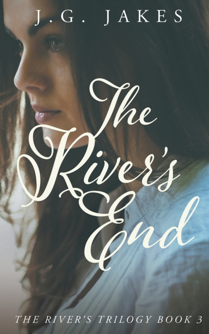 The River’s End