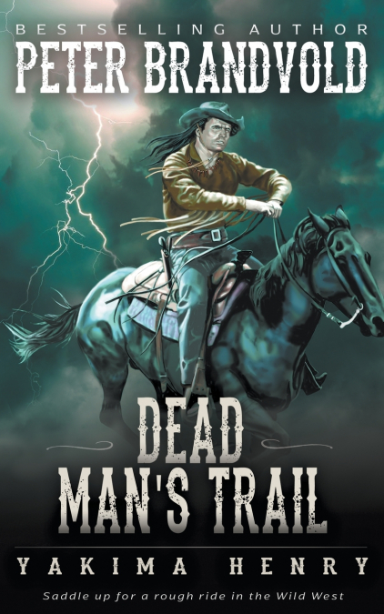 Dead Man’s Trail