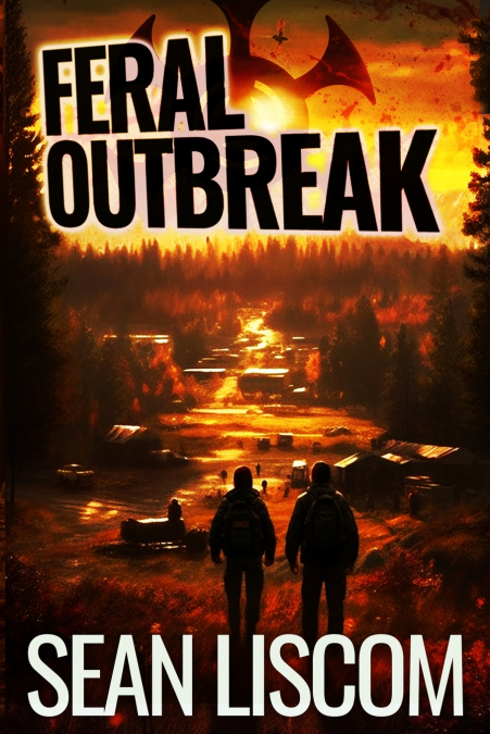 Feral Outbreak