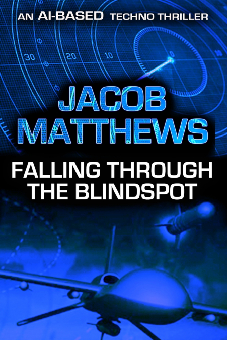 Falling Through the Blindspot