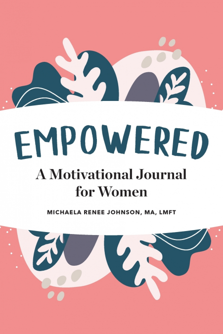 Empowered