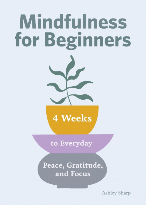 Mindfulness for Beginners