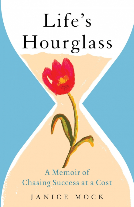 Life’s Hourglass