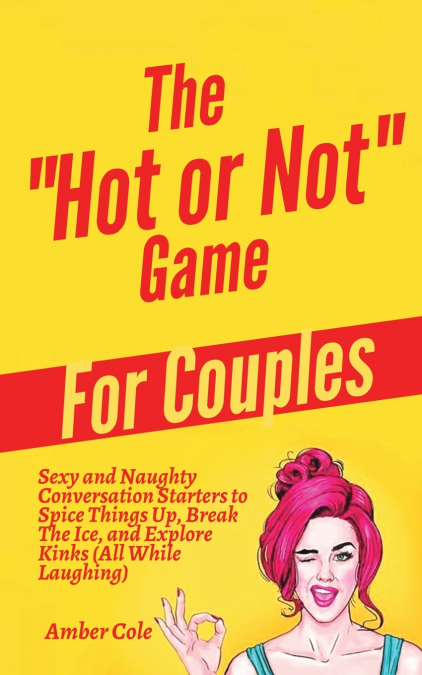 The 'Hot or Not' Game for Couples