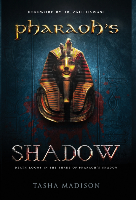 Pharaoh’s Shadow