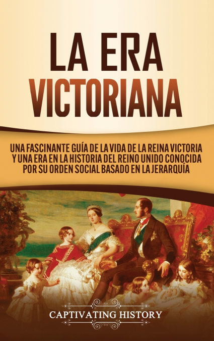 La Era Victoriana