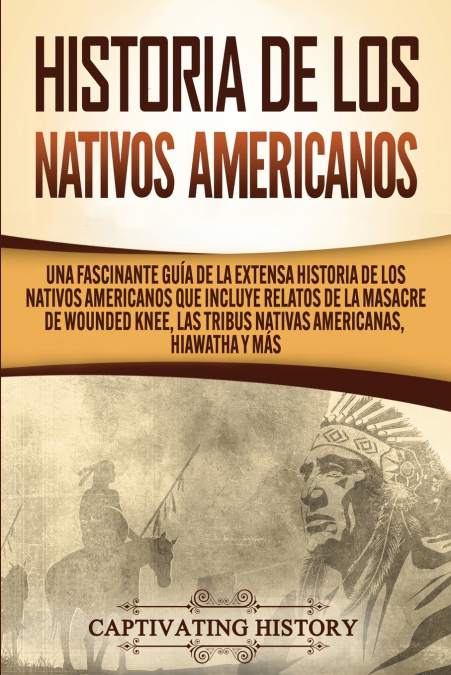 Historia de los Nativos Americanos