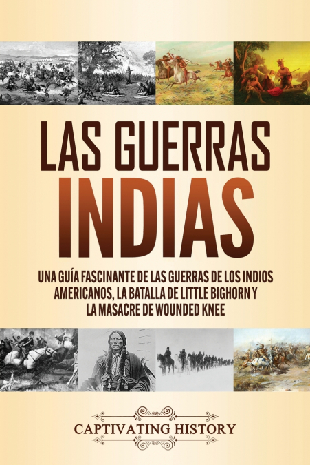 Las guerras indias