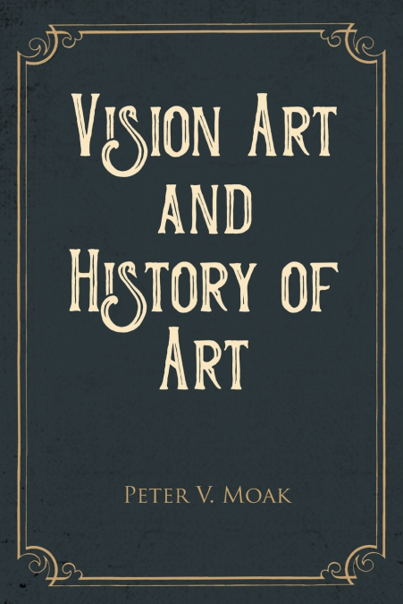 Vision Art and History of Art
