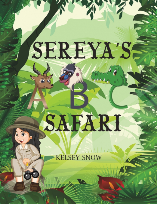 Sereya’s ABC Safari
