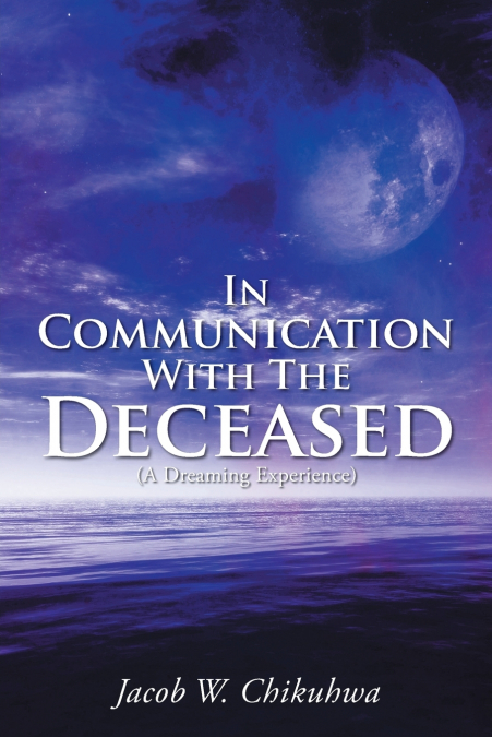 In Communication With The Deceased