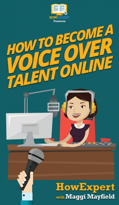 How To Become a Voice Over Talent Online