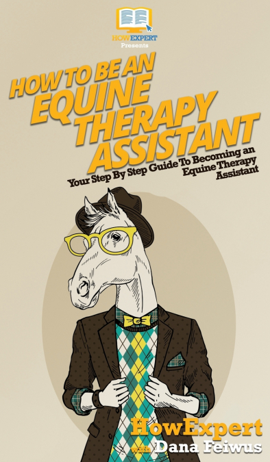How To Be an Equine Therapy Assistant