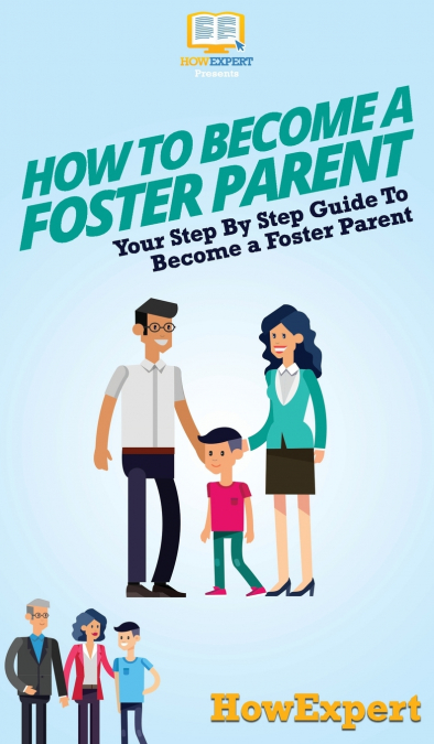 How To Become a Foster Parent
