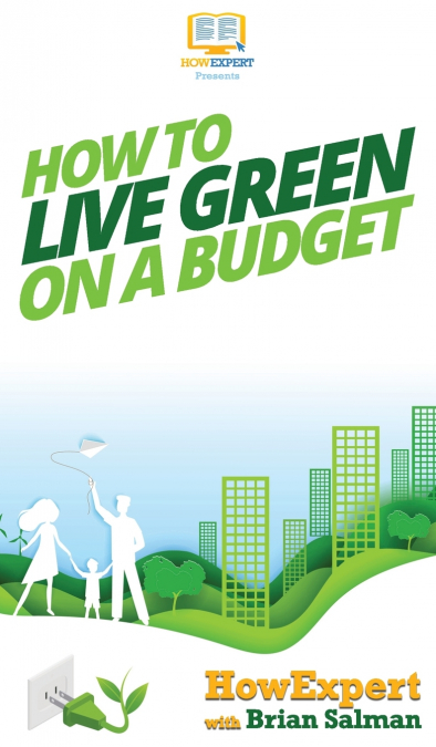 How To Live Green On a Budget