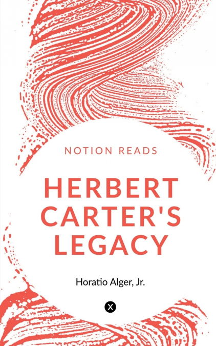 HERBERT CARTER’S LEGACY