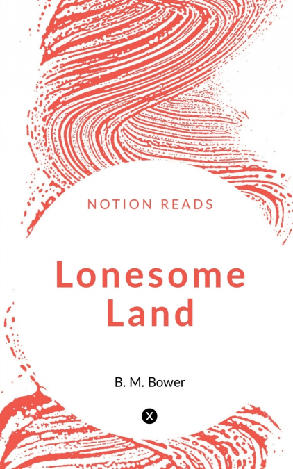 Lonesome Land