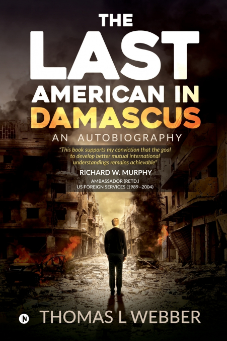 The Last American in Damascus