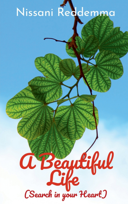 A Beautiful Life (Search in your Heart)