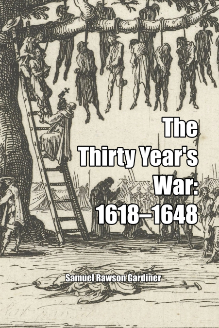 The Thirty Year’s War