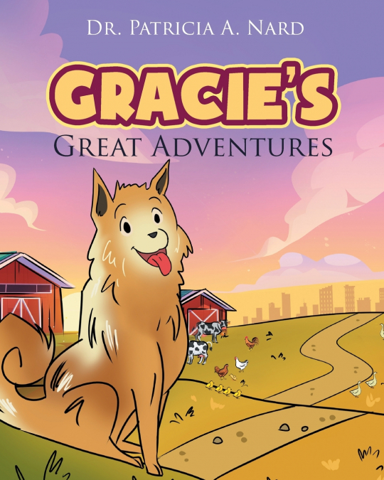 Gracie’s Great Adventures