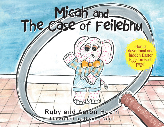 Micah and The Case of Feilebnu