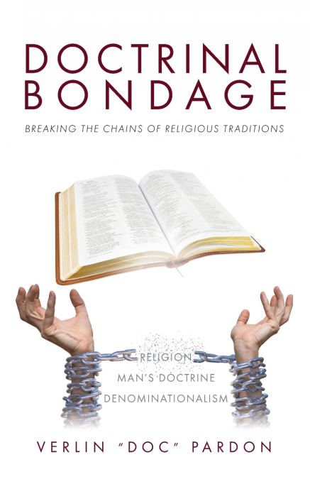 Doctrinal Bondage