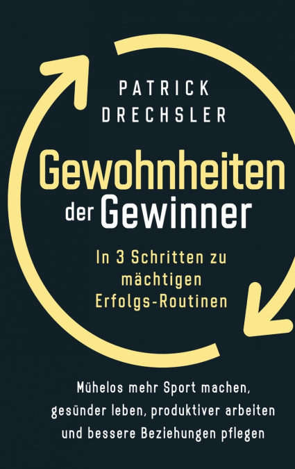 Gewohnheiten der Gewinner
